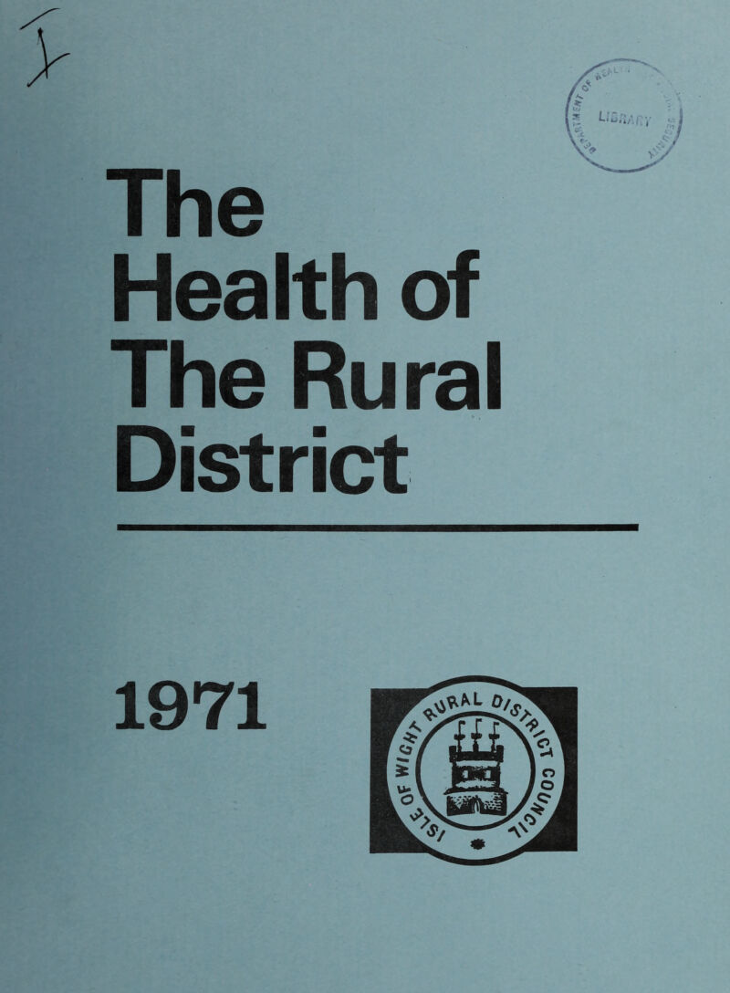 The Health of The Rural District 1971