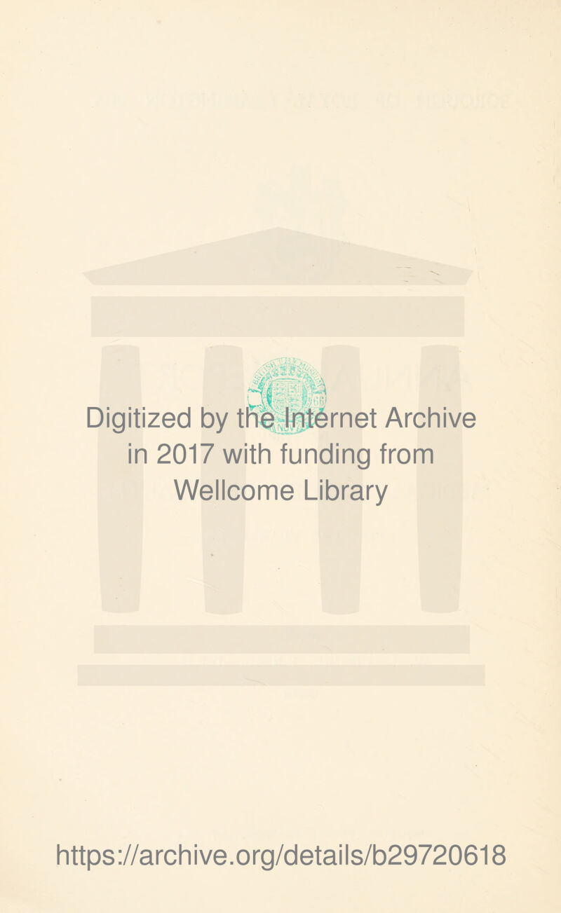 rt-carv,. .^aysssi. Digitized by till Jtl . Si® Archive in 2017 with funding from Wellcome Library https://archive.org/details/b29720618