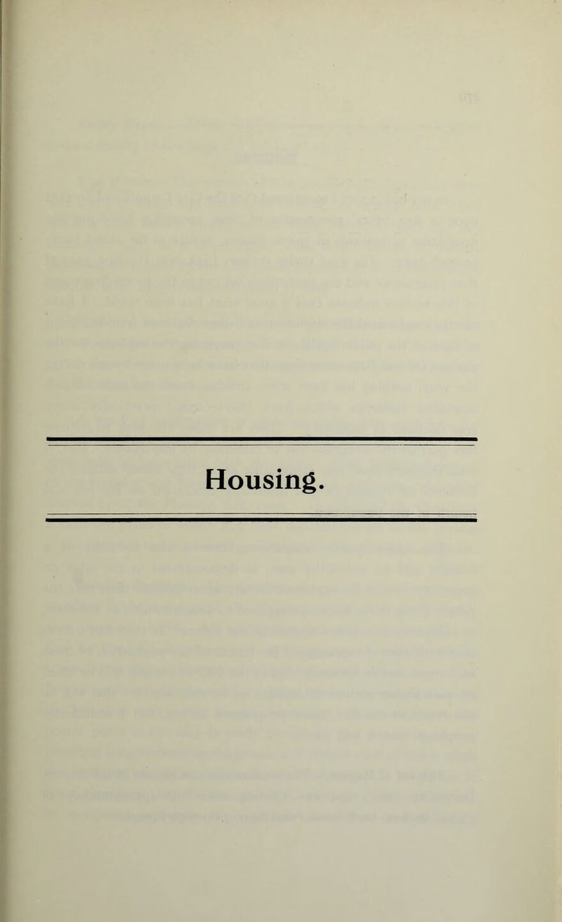 Housing.