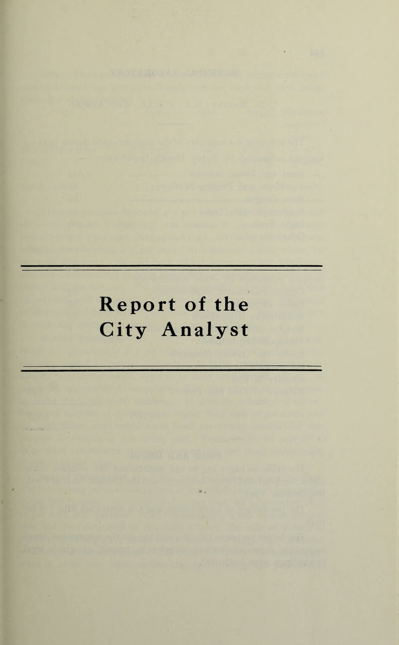 Report of the City Analyst