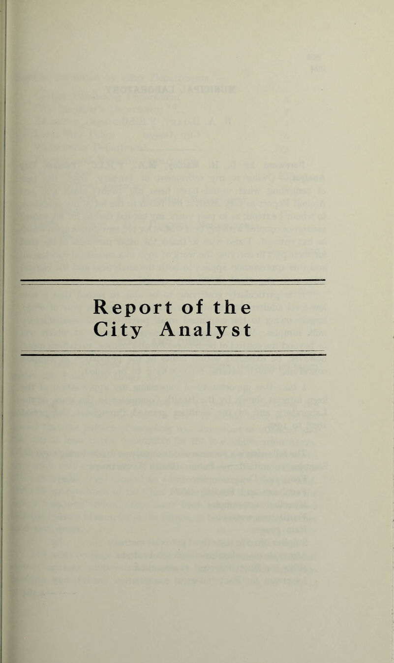 Report of the City Analyst