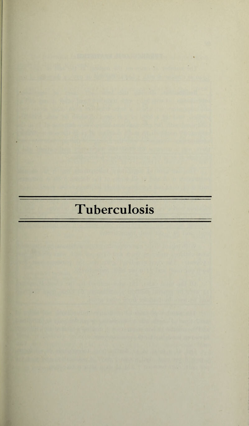 Tuberculosis