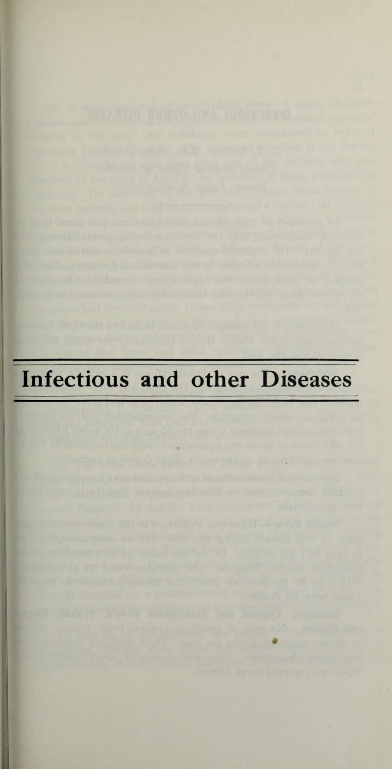 Infectious and other Diseases