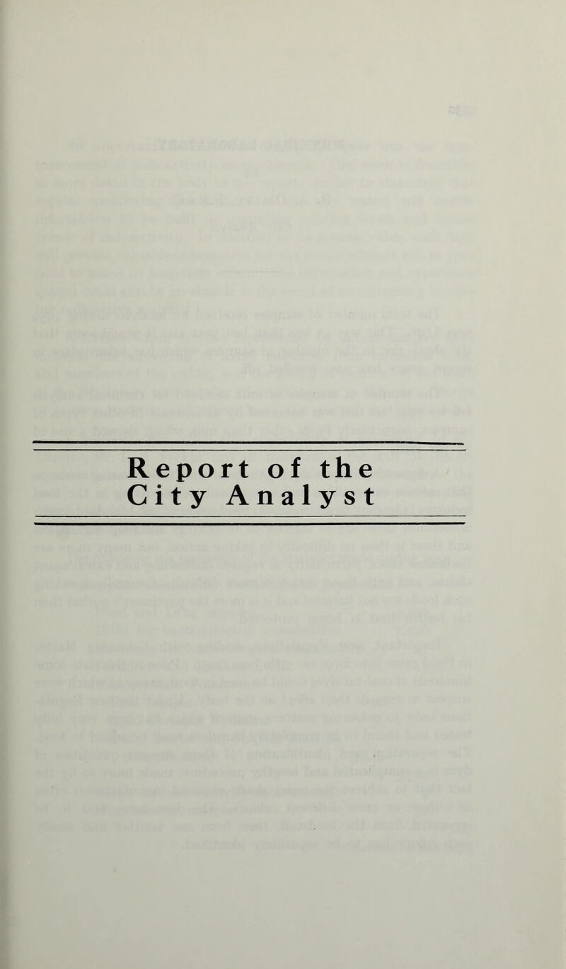 Report of the City Analyst