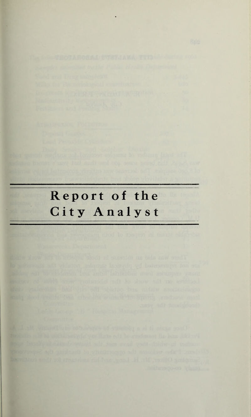 Report of the City Analyst