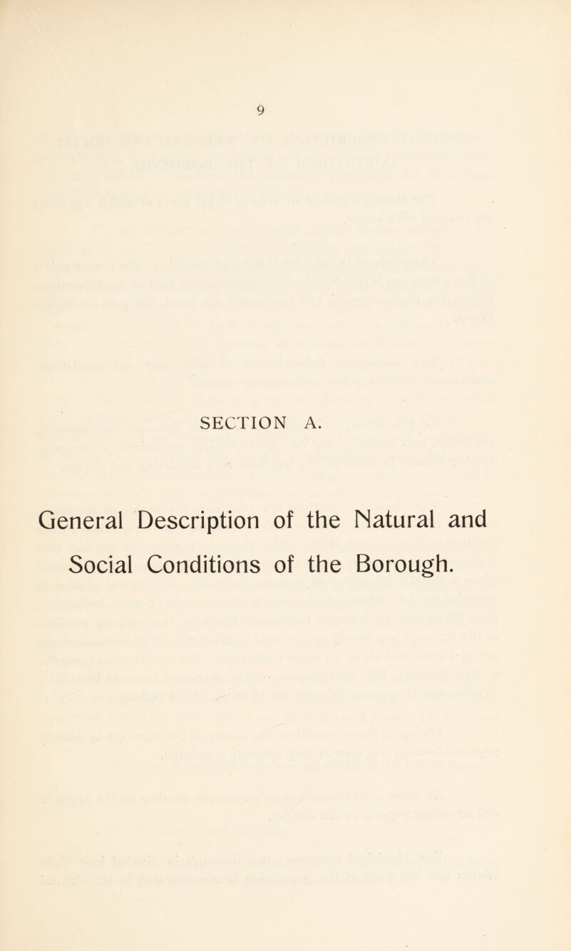 SECTION A. General Description of the Natural and Social Conditions of the Borough.