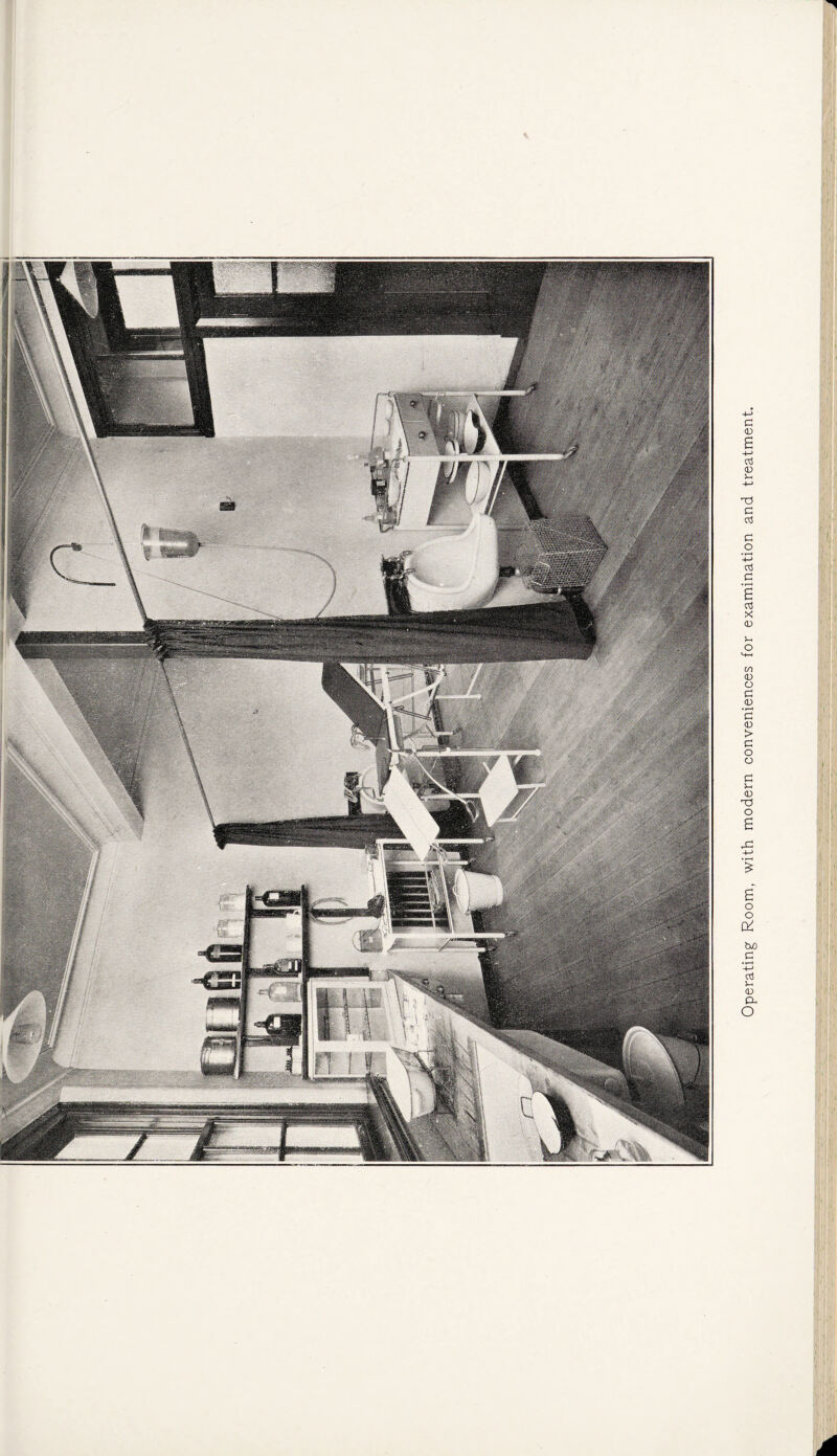 Operating Room, with modern conveniences for examination and treatment.