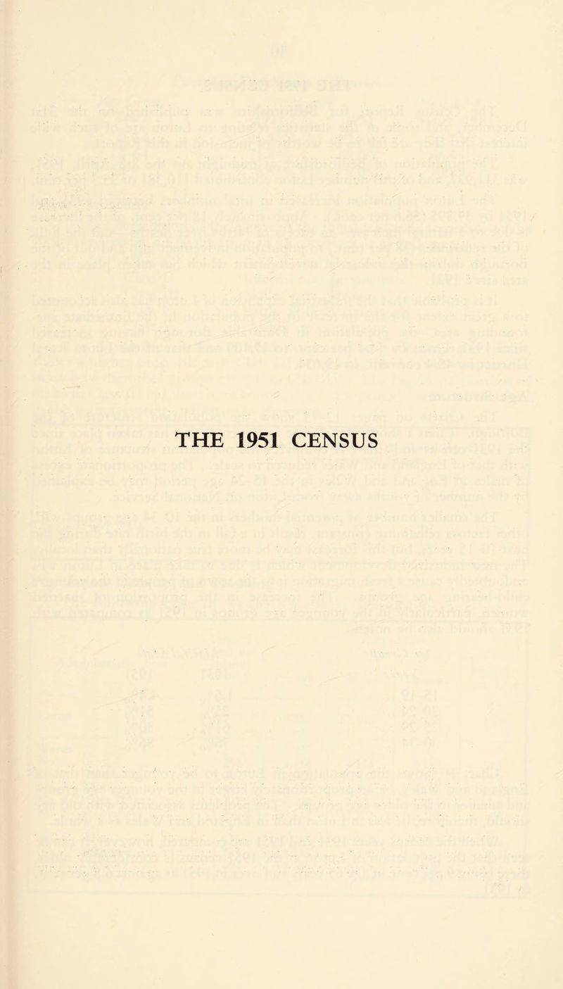 THE 1951 CENSUS