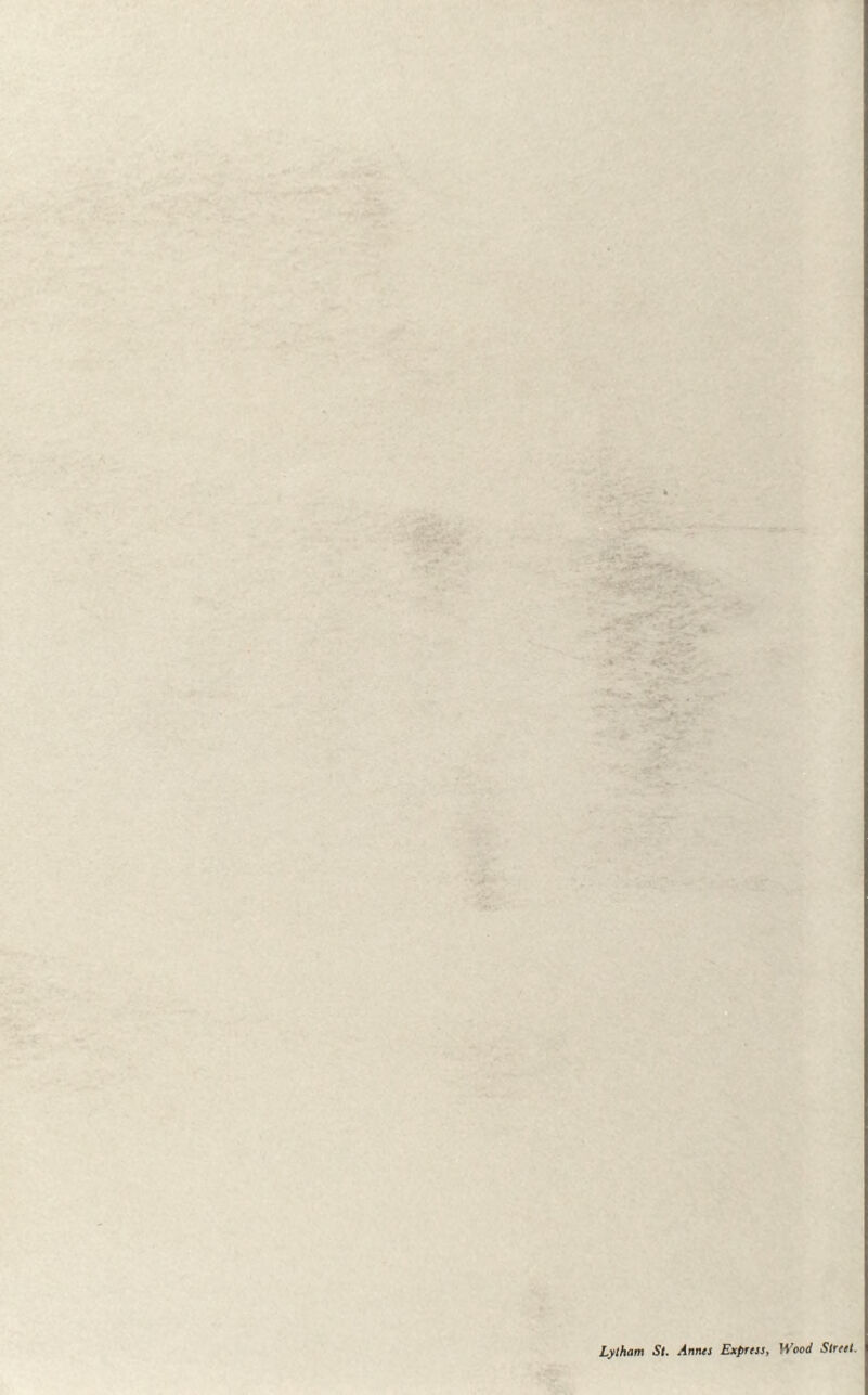 Lytham St. Annes Express, Wood Street.