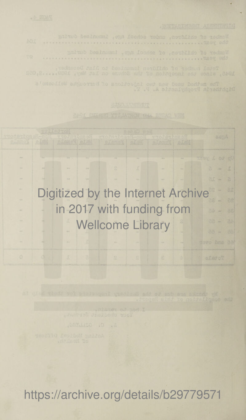 Digitized by the Internet Archive in 2017 with funding from Wellcome Library https://archive.org/details/b29779571