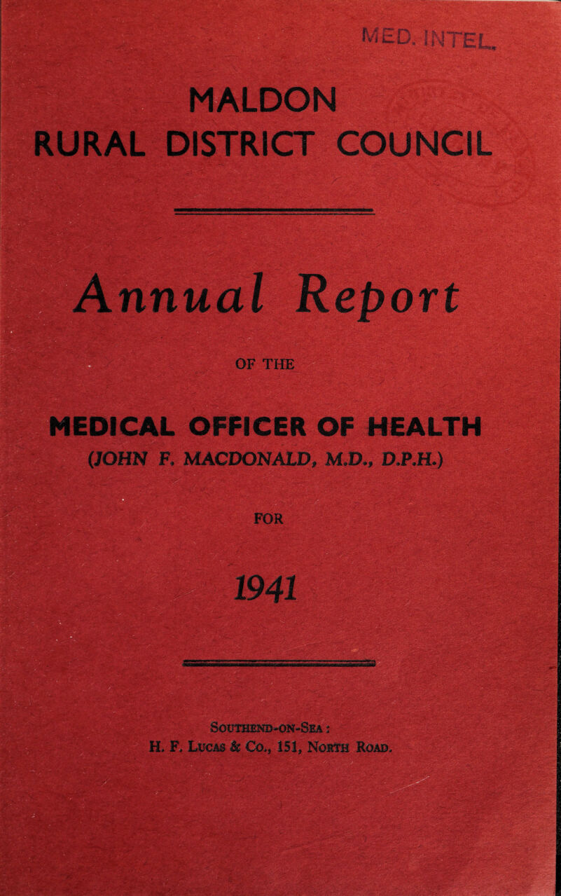i|gip|§ ■JVf'ifc 1 J 9 1*,.; i|:» f ■ ” DISTRICT C .•:r > . - •- ' ' 18* OF THE Slit? . ■■ -s ' ii. ; ■-..v'-v-: ■; . •• ■ r,.' -.'T ~ \ > * ... - $7^ ■ WmZMM OFFICER OF HEALTI • •: ■'>' ■ •. • ’• •’ • MACDONALD, M.D., D.P.H.) pjggS'; ?'*£/} P^lllrilll|l|gg • -• ^r' ■,*'•*<..■ s'.;.. r~ ' -■ WV; ^5§S ■ ' Southend-on-Sea : HvF; L.ucas• & Co,3 151* Noith Road,