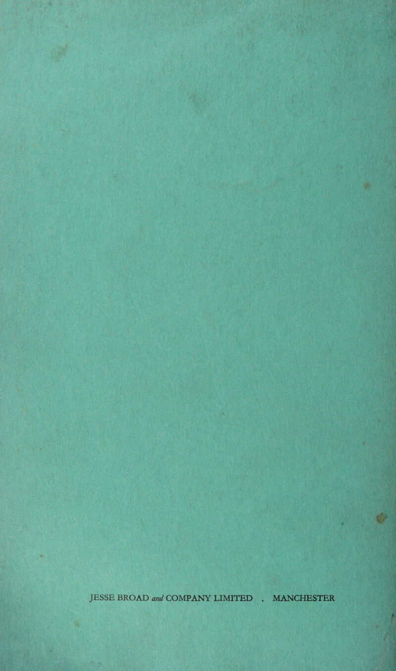 JESSE BROAD and COMPANY LIMITED MANCHESTER