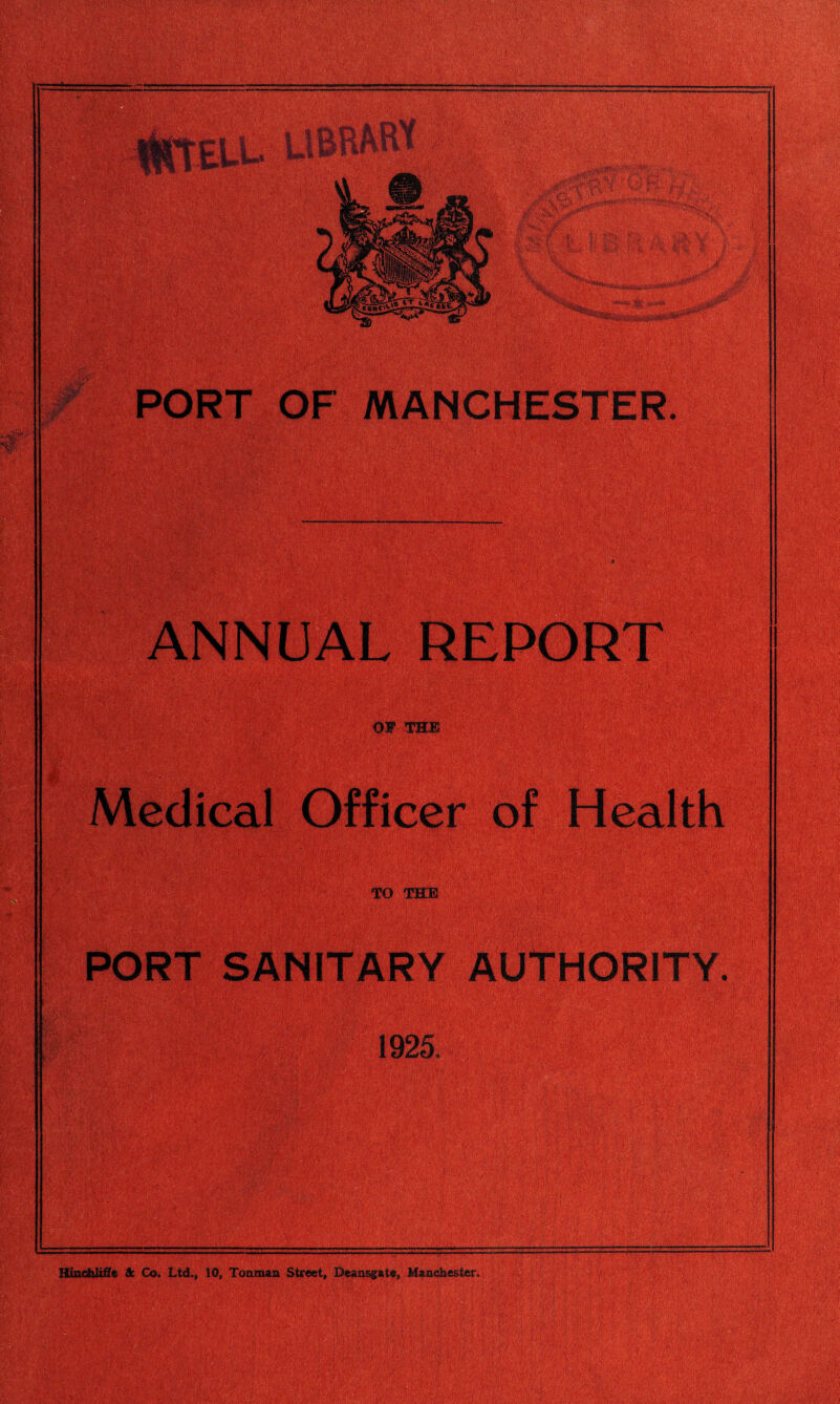 PORT OF TO THE PORT SANITARY 1925, Hmchliffo k Co, Ltd,, 10, Tonman Street, Deansgate, Manchester,