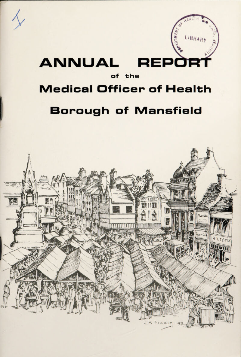 ANNUAL of REP the Medical Officer of Health Borough of Mansfield