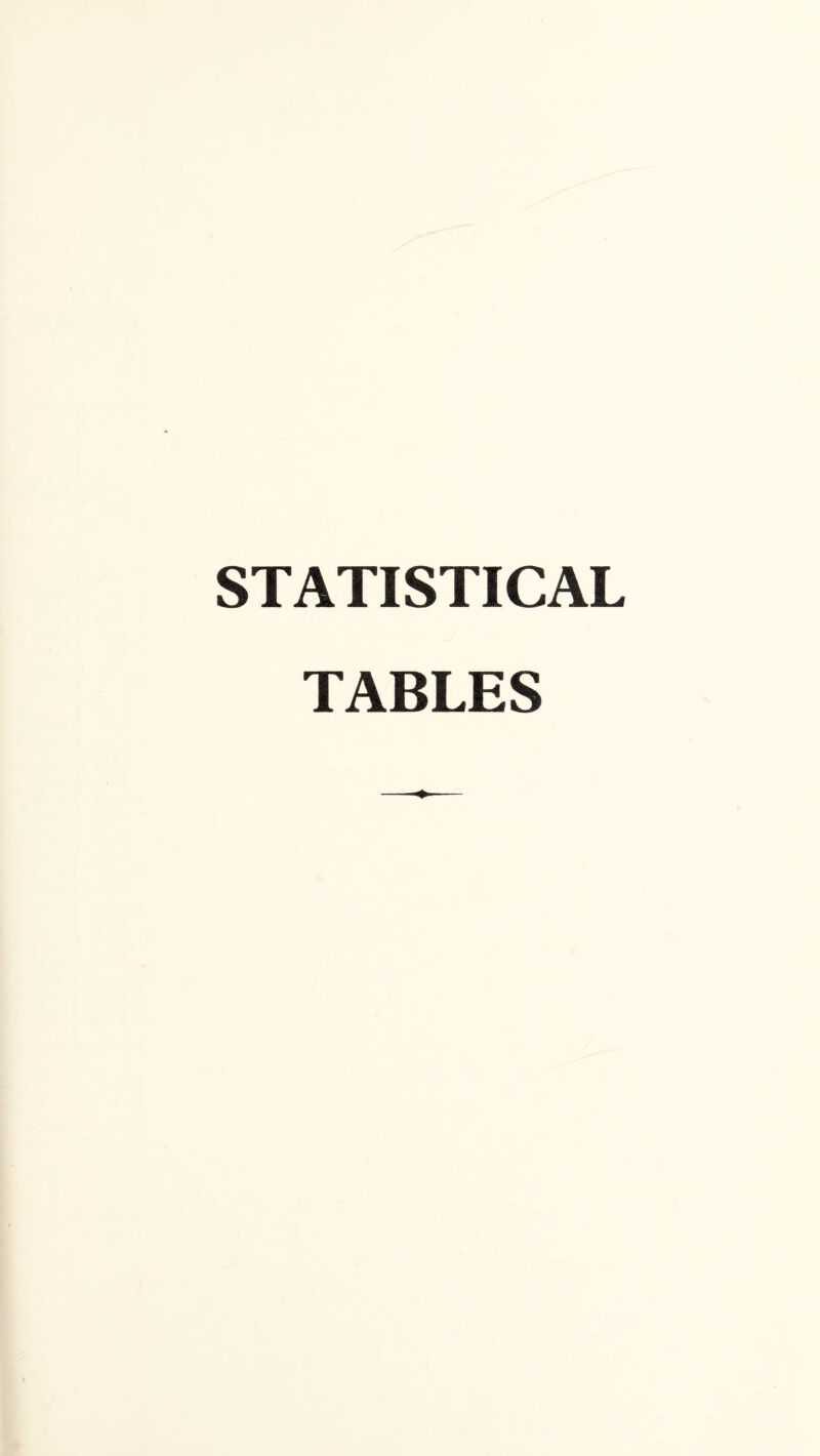 STATISTICAL TABLES