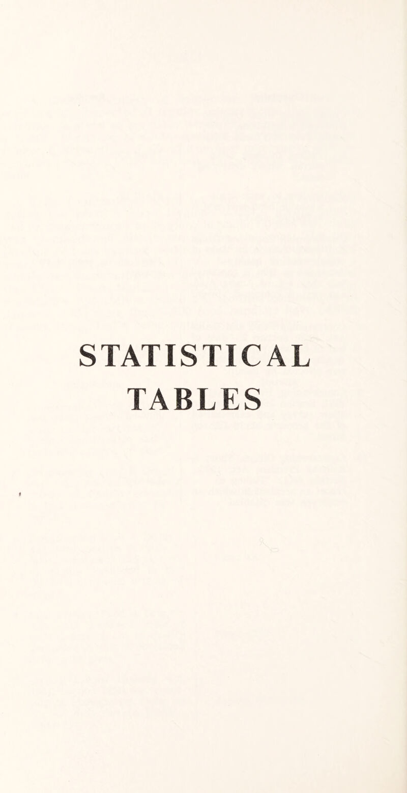 STATISTICAL TABLES
