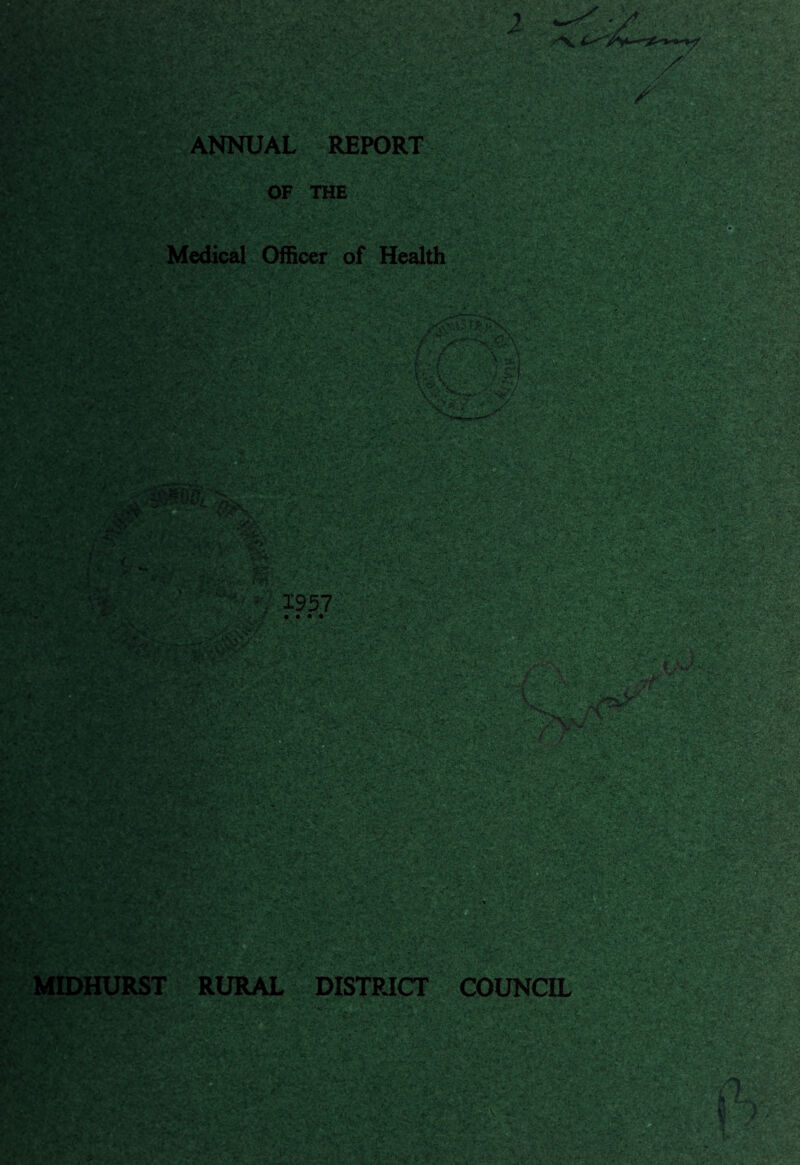1 V<\.{V*:V ■ •- .+■.& ... . l-^uT^■ **,'%{ -5• • -v■v 'l %•? XXt;'. ANNUAL REPORT &v.>>'? ■ r?/^. ■>'% •'•> '•■, OF THE ’ ./:' • •' ‘ Medi ITiwUlVa Medical Officer of Health D&UC -j; •Sv4 • J«v . ’ - ;• :*mteg^4£$Mh . ; -?•. .• ■ ••• ■:■ ■ •. _T.:'■• ?• -■ v- vvv---y,.- •••/& .-•; • •>• '..=• -••> >• -i' - :v%. ’ - Tnc-7 ... •, • . : 1957 . ' • • * • % - ;a ;. . •■ ■- , ,k\ •■.•.■•■ .. i ■■■•■• • . v 7 . * ■ m f *T.« ? :- • ,/ ?..jr i f ■' : : V :. ■sr&JK*&b-&.y *. - ''•■ .: - . - .-^X' X « - • *Th 4 ^yisP* ■. . >T RURAL DISTRICT ••• •*» ■ V- !. 'A'* - ' > >'* - ■ ■ >' ;.v' SHg& x / '• • V. X COUNCIL f \