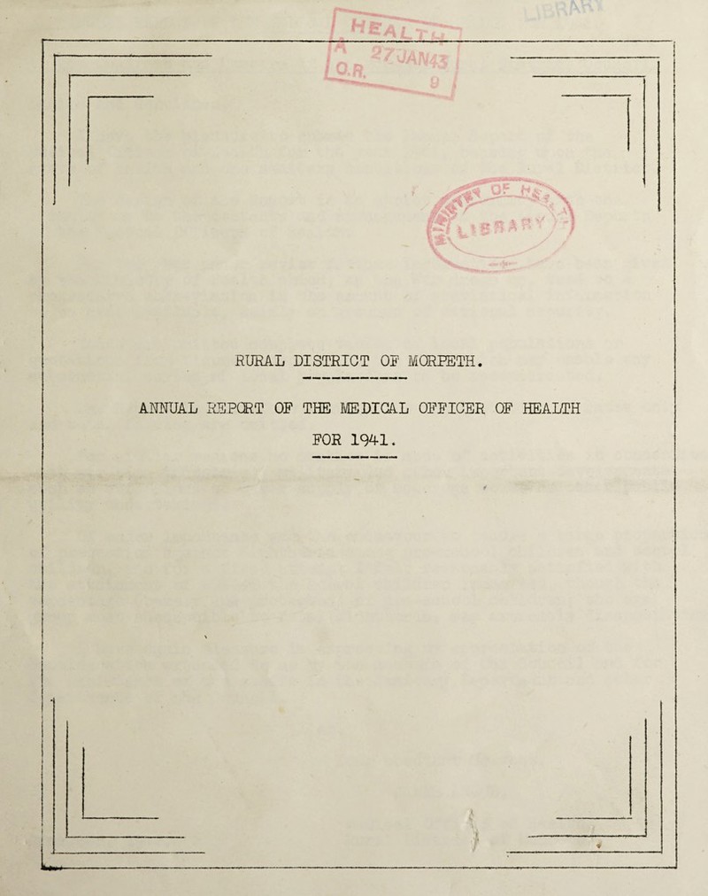 ANNUAL REPORT OF THE MEDICAL OFFICER OF HEALTH FOR 1941.