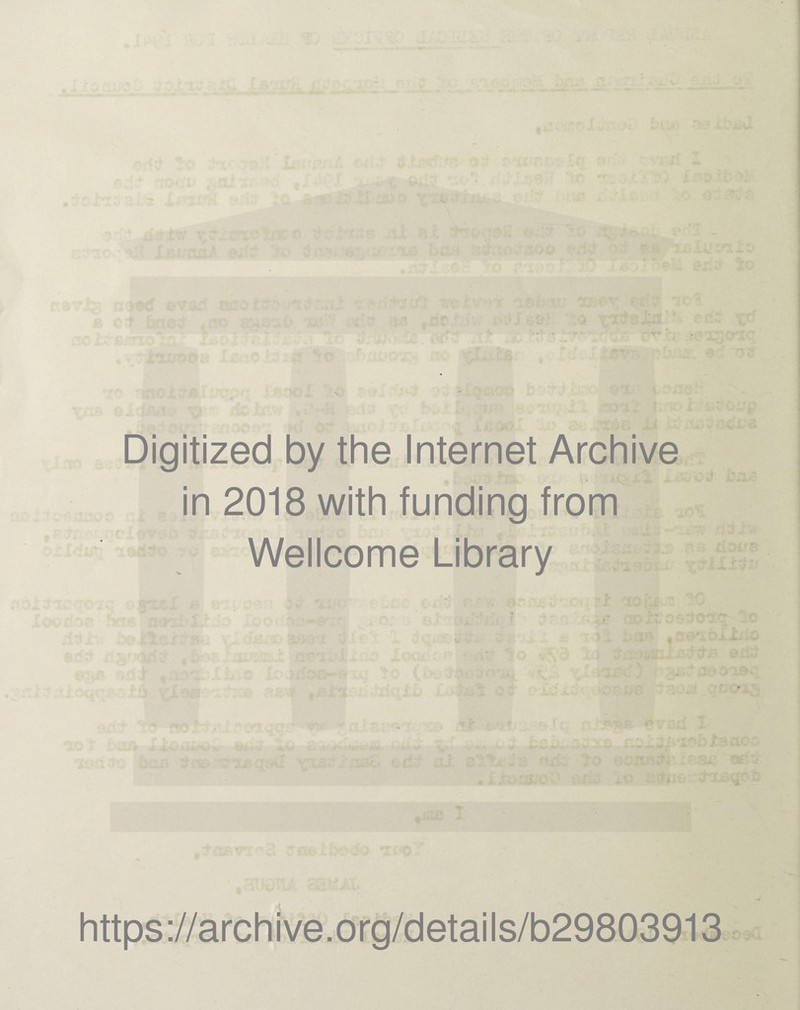 Digitized by the Internet Archive in 2018 with funding from Wellcome Library https://archive.org/details/b29803913