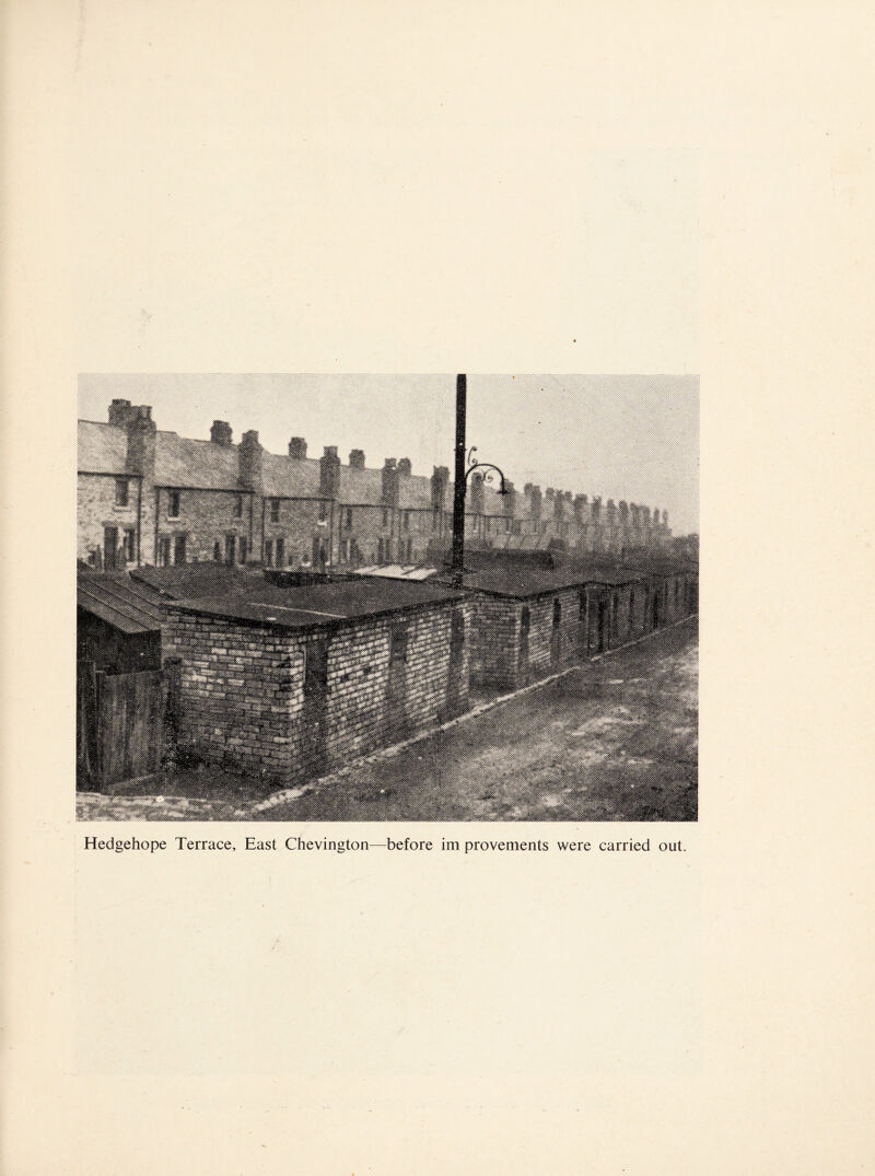 Hedgehope Terrace, East Chevington—before im provements were carried out.