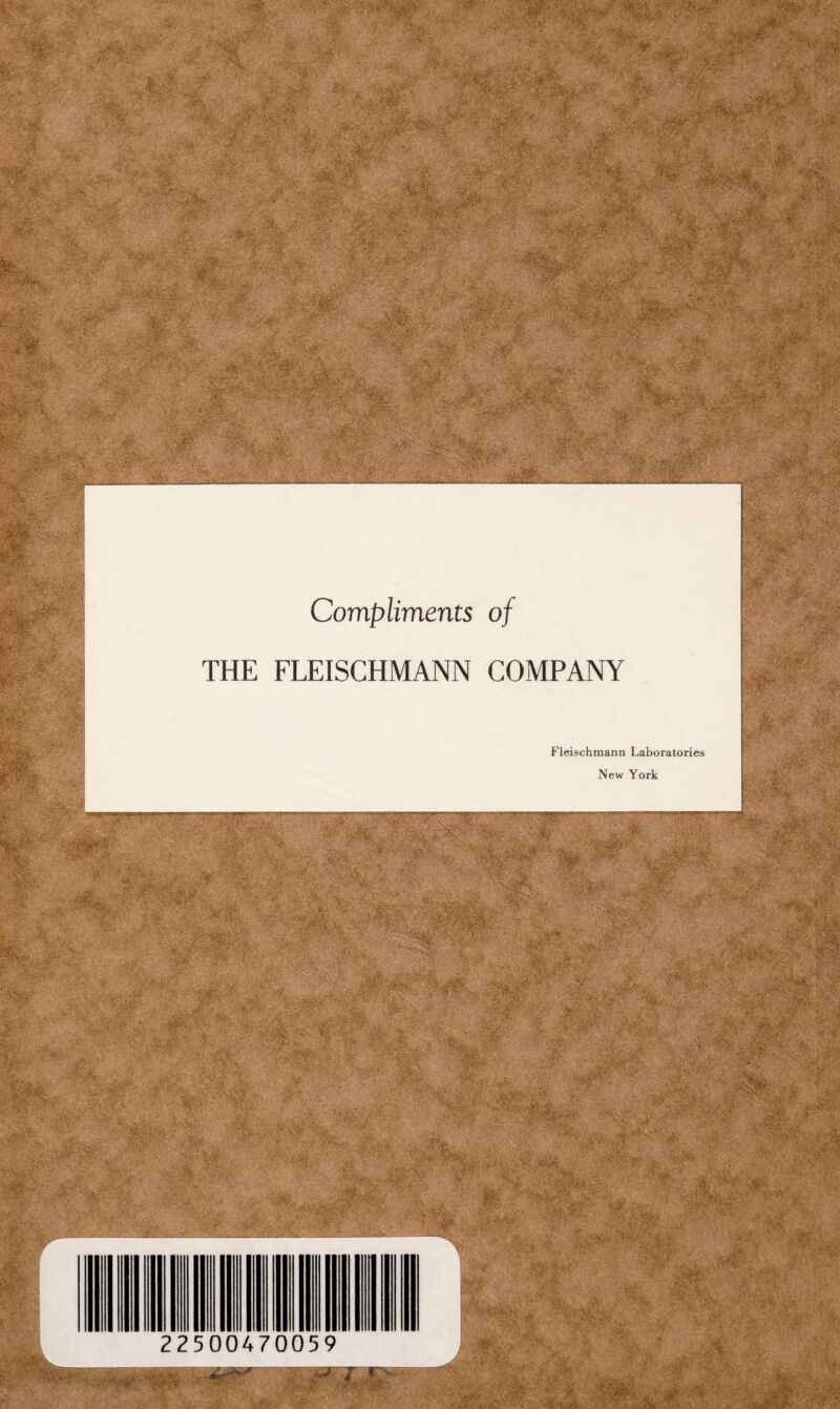 Compliments of THE FLEISCHMANN COMPANY Fleischmann Laboratories New York