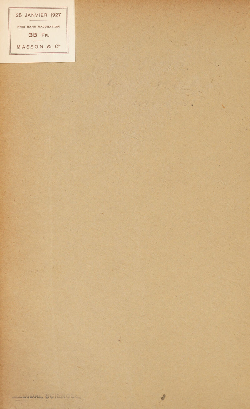 25 JANVIER 1927 PRIX SAN 9 MAJORATION 38 Fr. IV! A S S O N & C-is , '■•T* \ J /