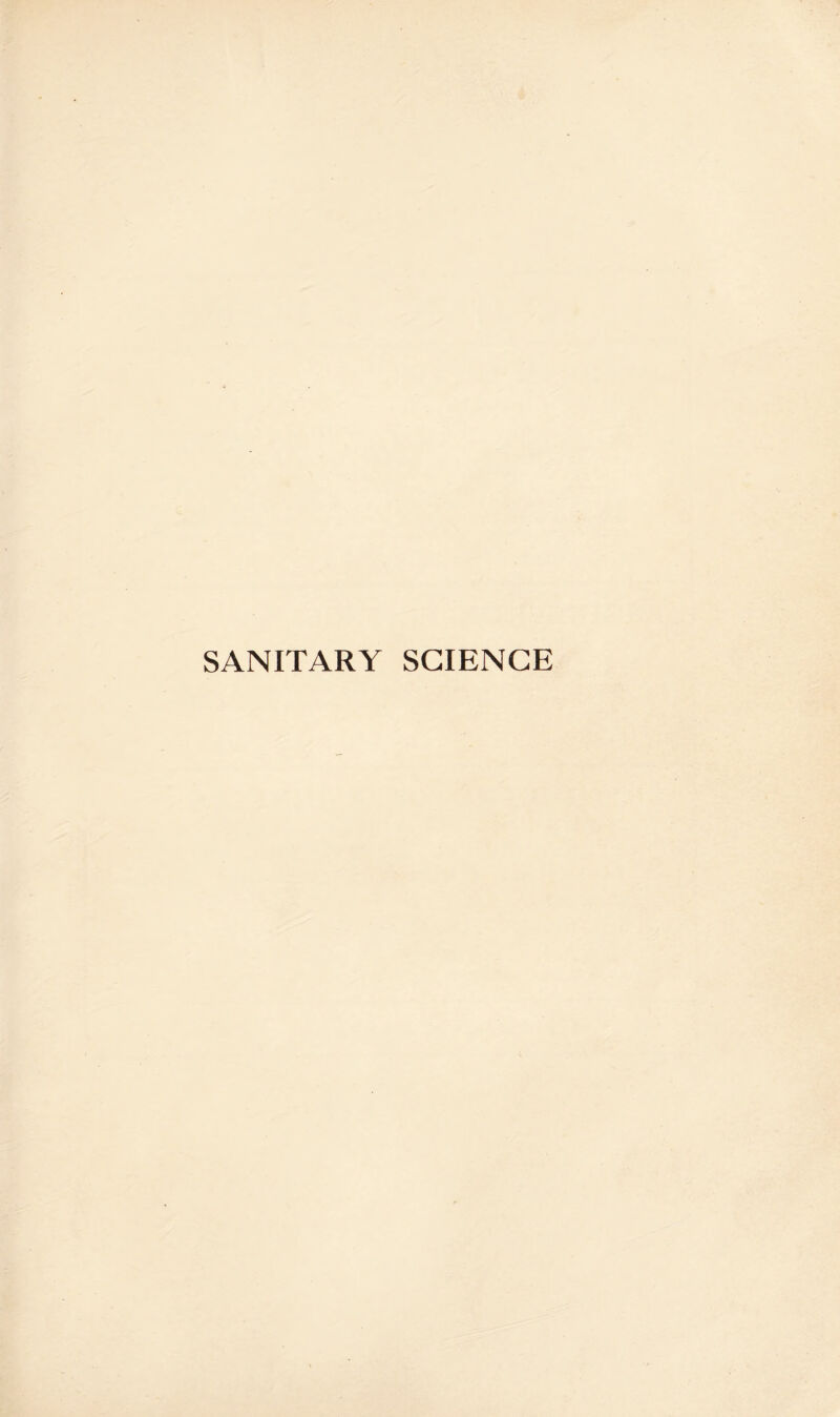 SANITARY SCIENCE