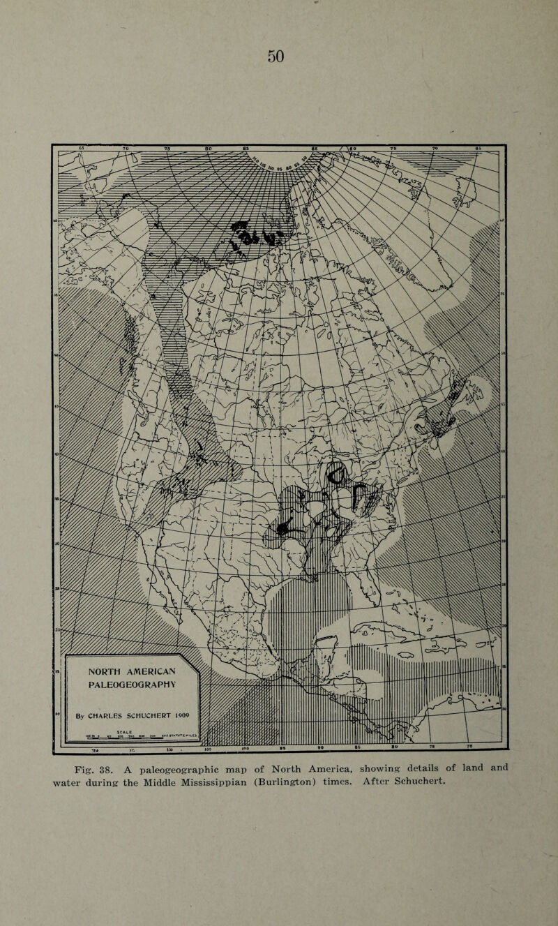 Fig. 38. A paleogeographic map of North America, showing details of land and water during the Middle Mississippian (Burlington) times. After Schuchert.