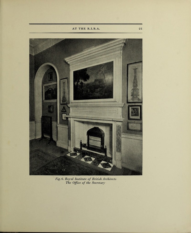 Fig. 6. Royal Institute of British Architects The Office of the Secretary