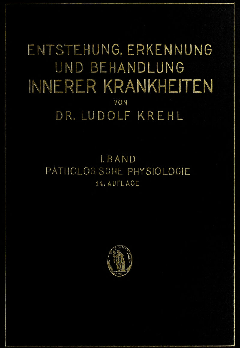 I. BAND PATHOLOGISC HE PHYSIOLOGIE 14. AUFLAGE