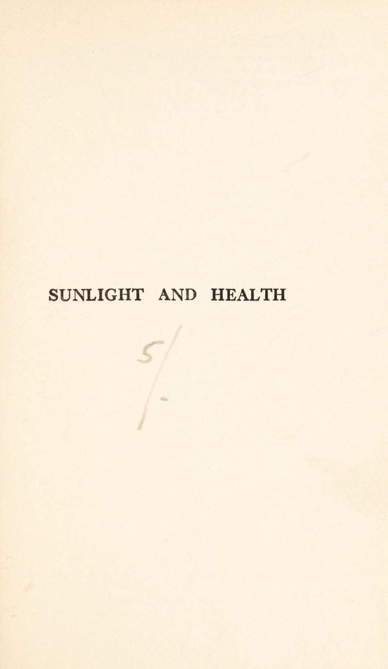 SUNLIGHT AND HEALTH