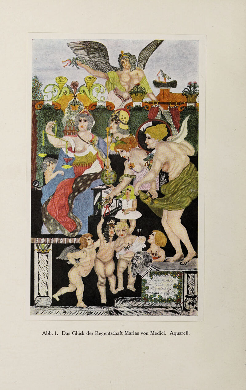 Abb. 1. Das Glück der Regentschaft Marias von Medici. Aquarell