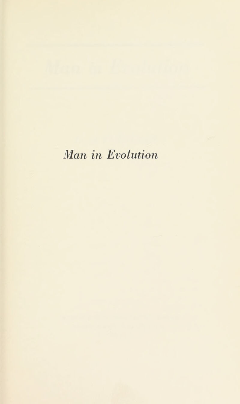 Man in Evolution