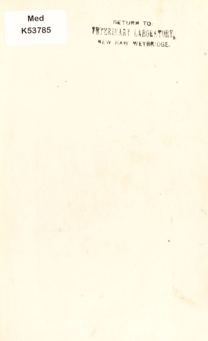 Med K53785 RCTimpi TO. LABtt‘,T0n *cVv Haw WfcYBftlO'GE.
