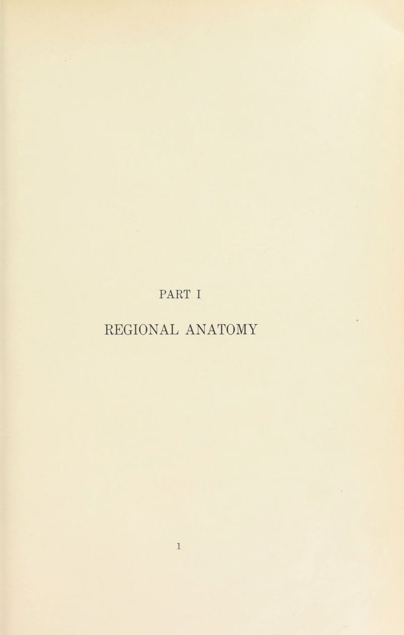 REGIONAL ANATOMY