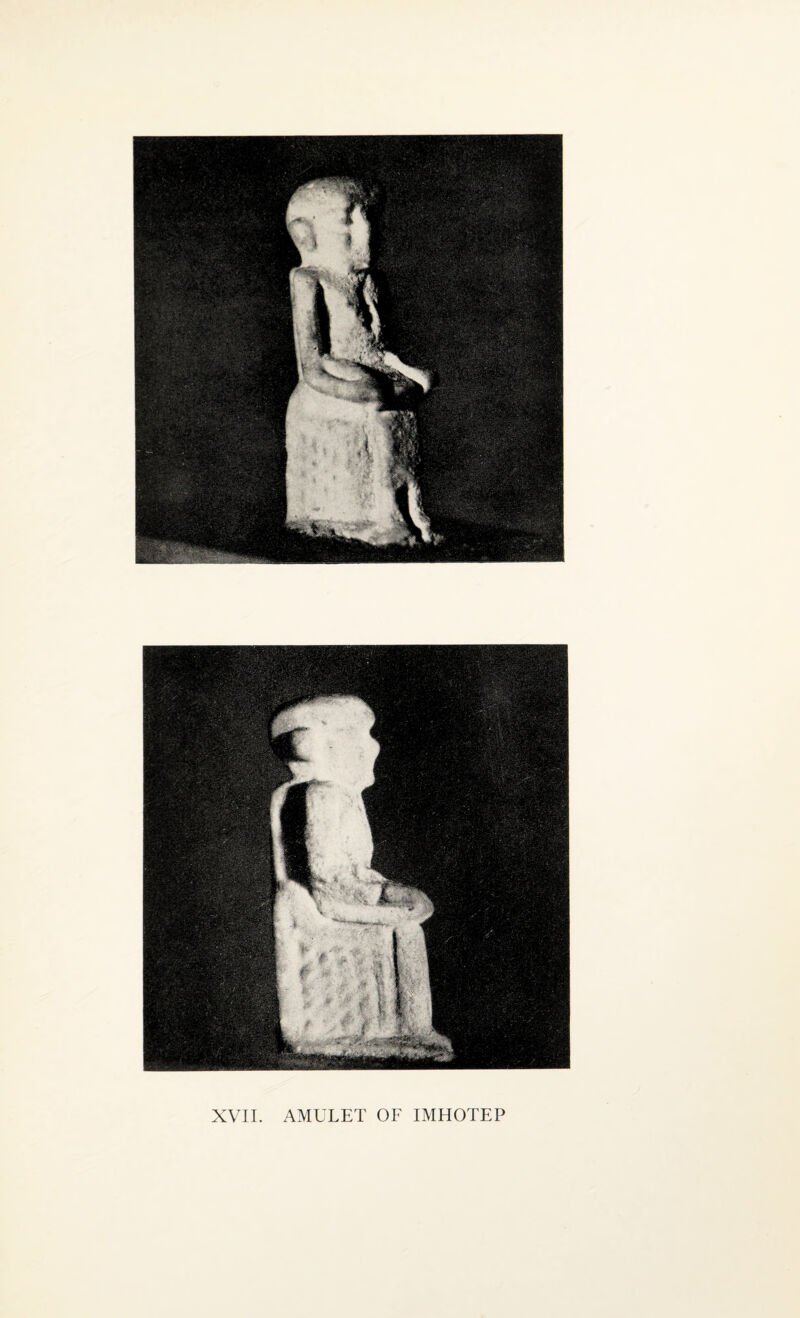 XVII. AMULET OF IMHOTEP