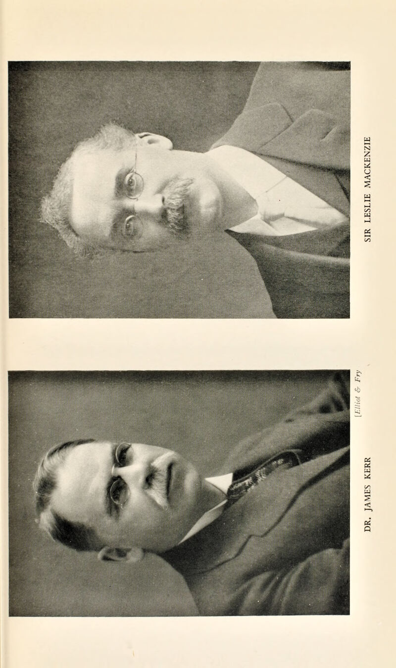 [Elliot & Fry DR. JAMES KERR SIR LESLIE MACKENZIE