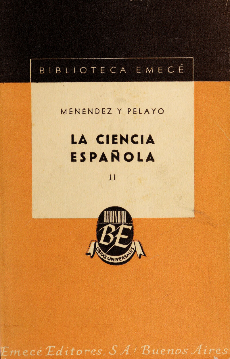 LA CIENCIA espaRola asa ¡V \i mm&m éáfiia &-fA üki í! ^íi$3Sw?| !§^¿1M¡ ffflm