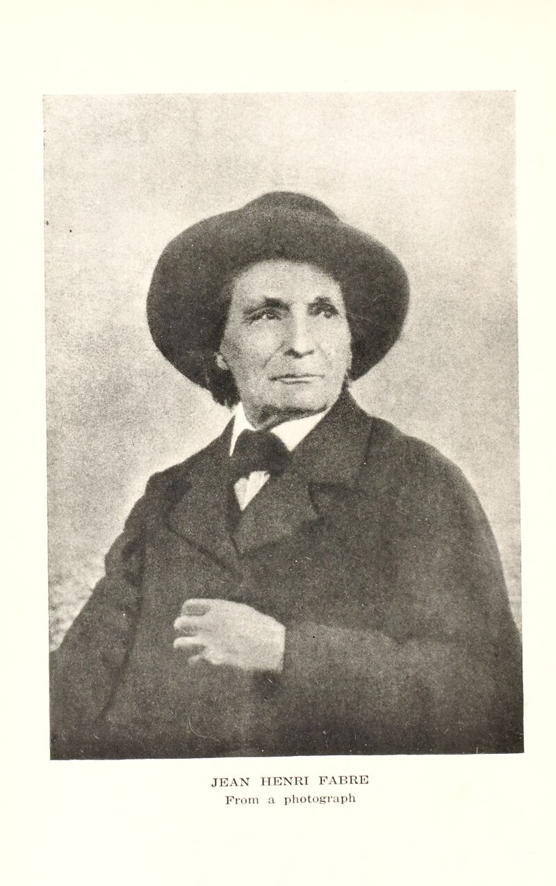 JEAN HENRI FABRE From a photograph