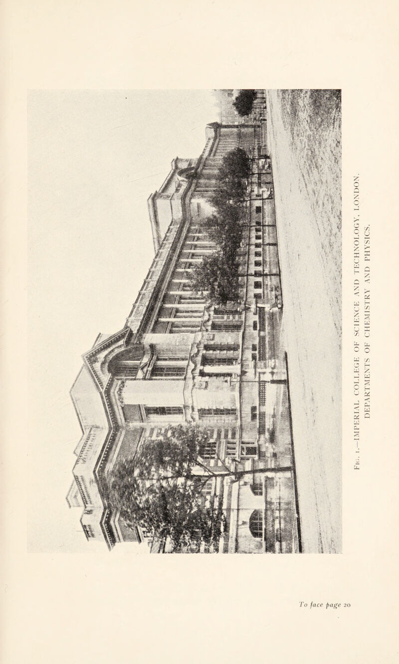 Fig. 1.—IMPERIAL COLLEGE OF SCIENCE AND TECHNOLOGY, LONDON. DEPARTMENTS OF CHEMISTRY AND PHYSICS.