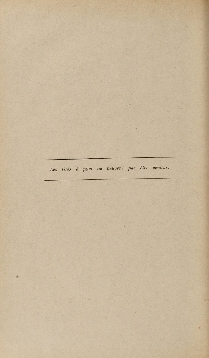 Les tirés à part ne peuvent pas être vendus. *