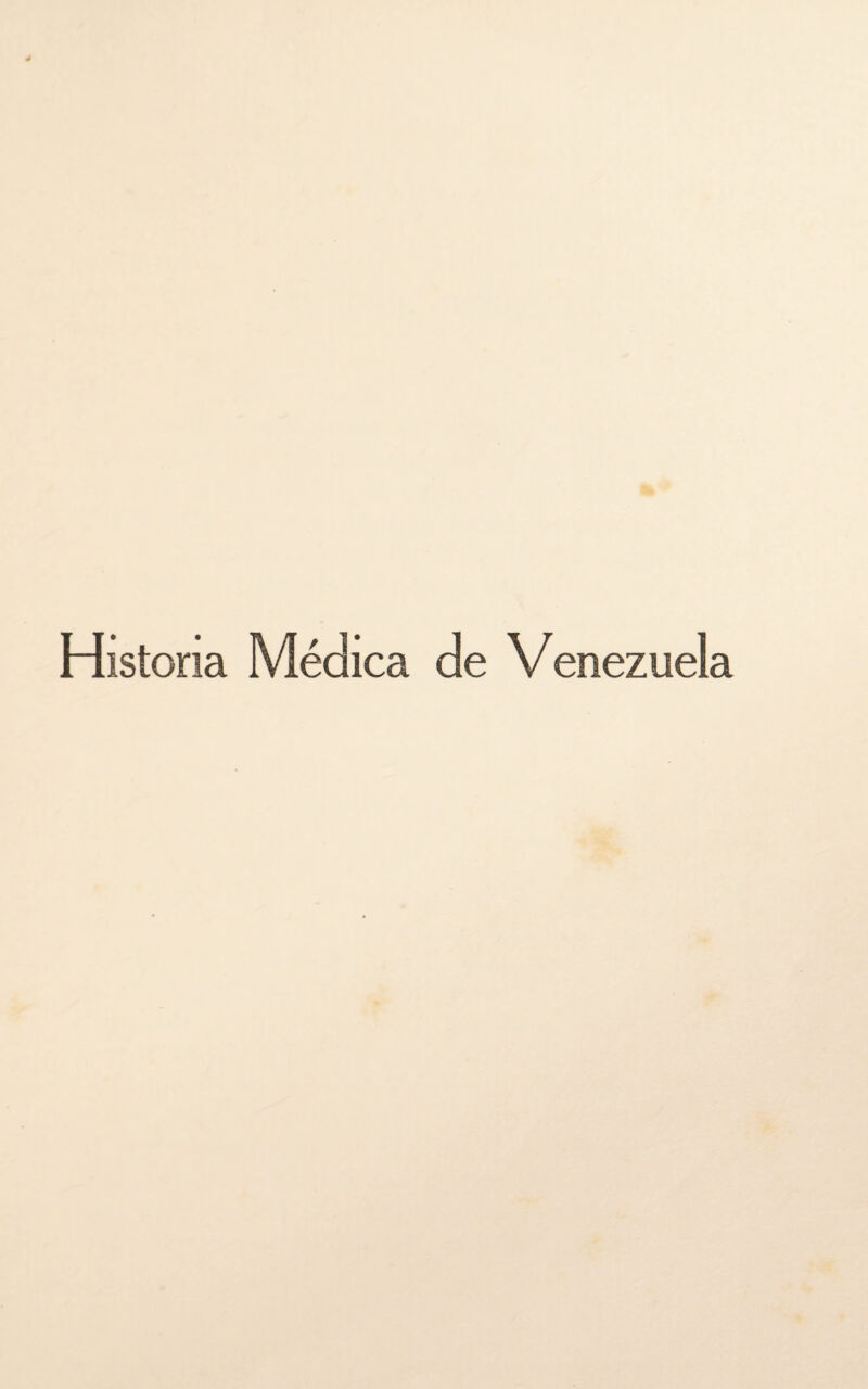 Historia Médica de Venezuela