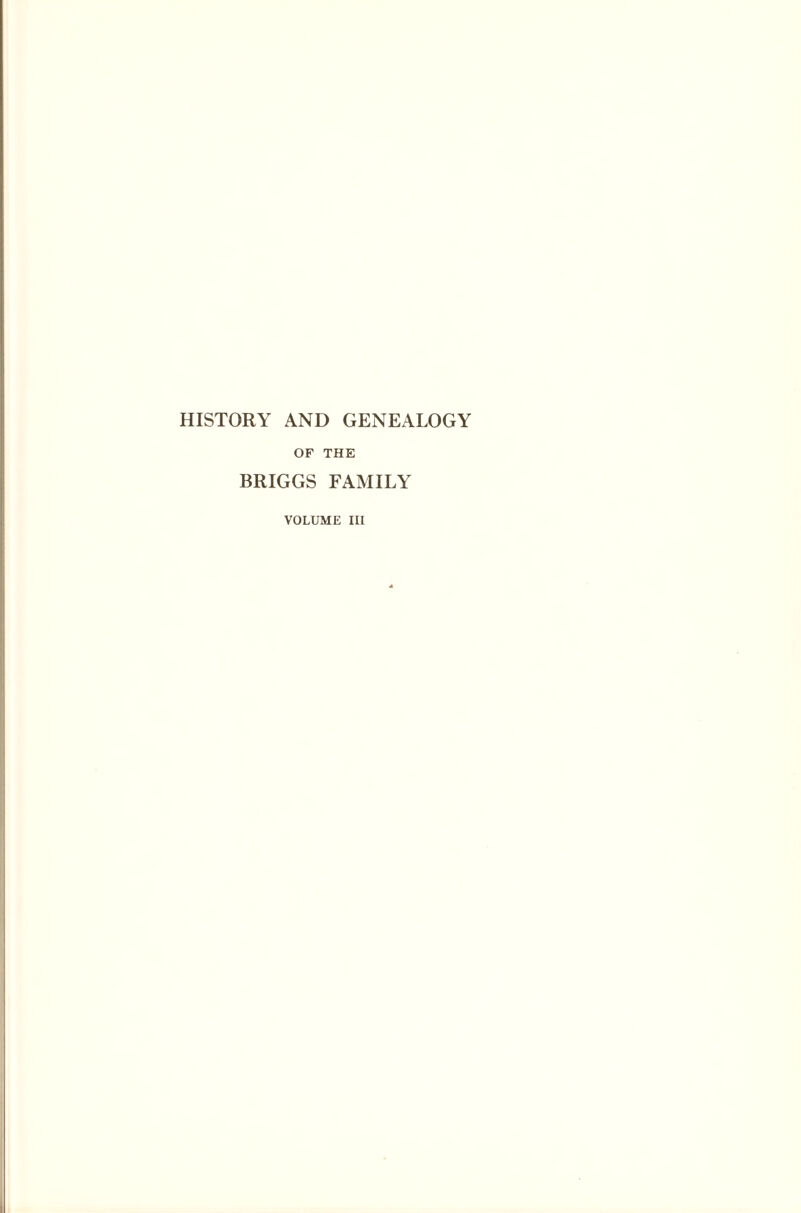 OF THE BRIGGS FAMILY VOLUME III
