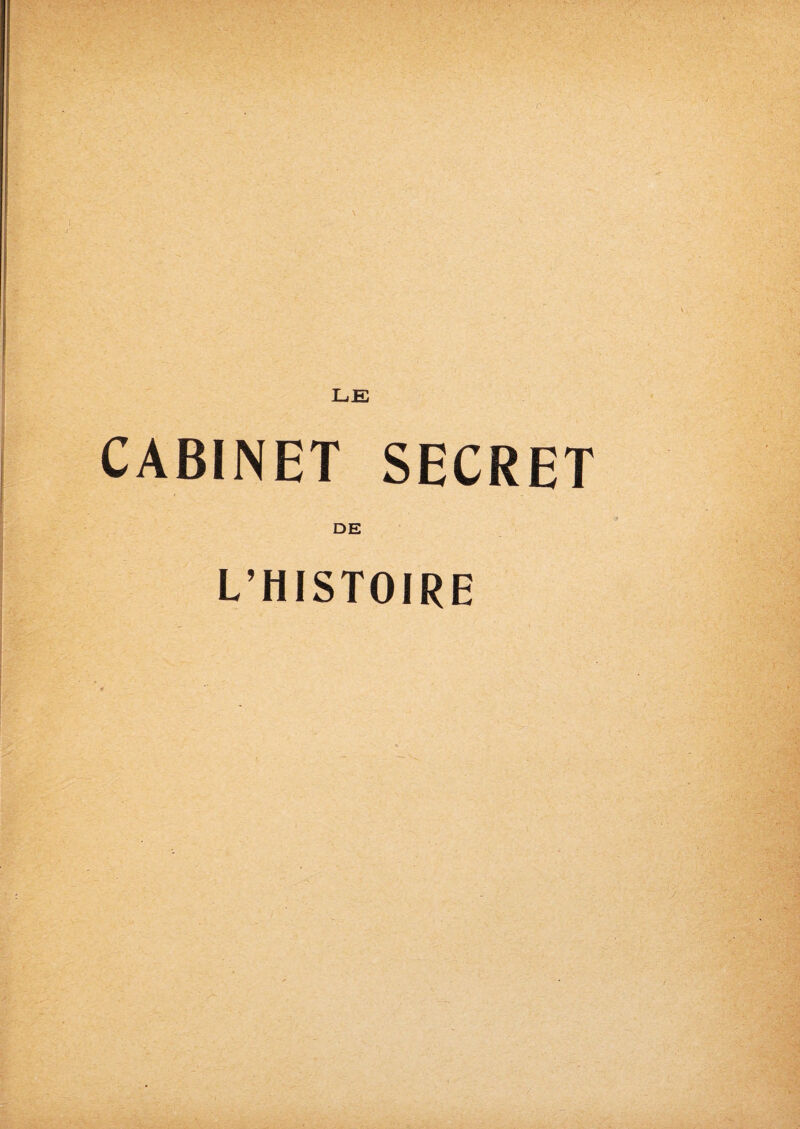 CABINET SECRET DE L’HISTOIRE