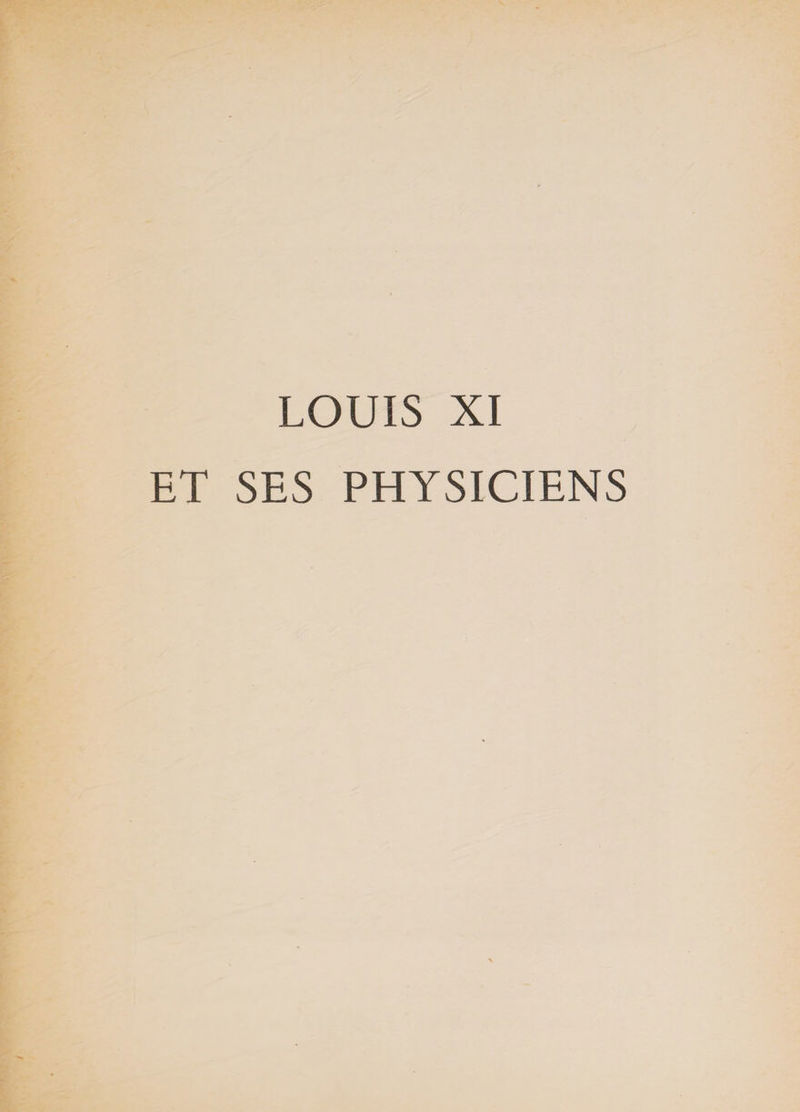 ET SES PHYSICIENS