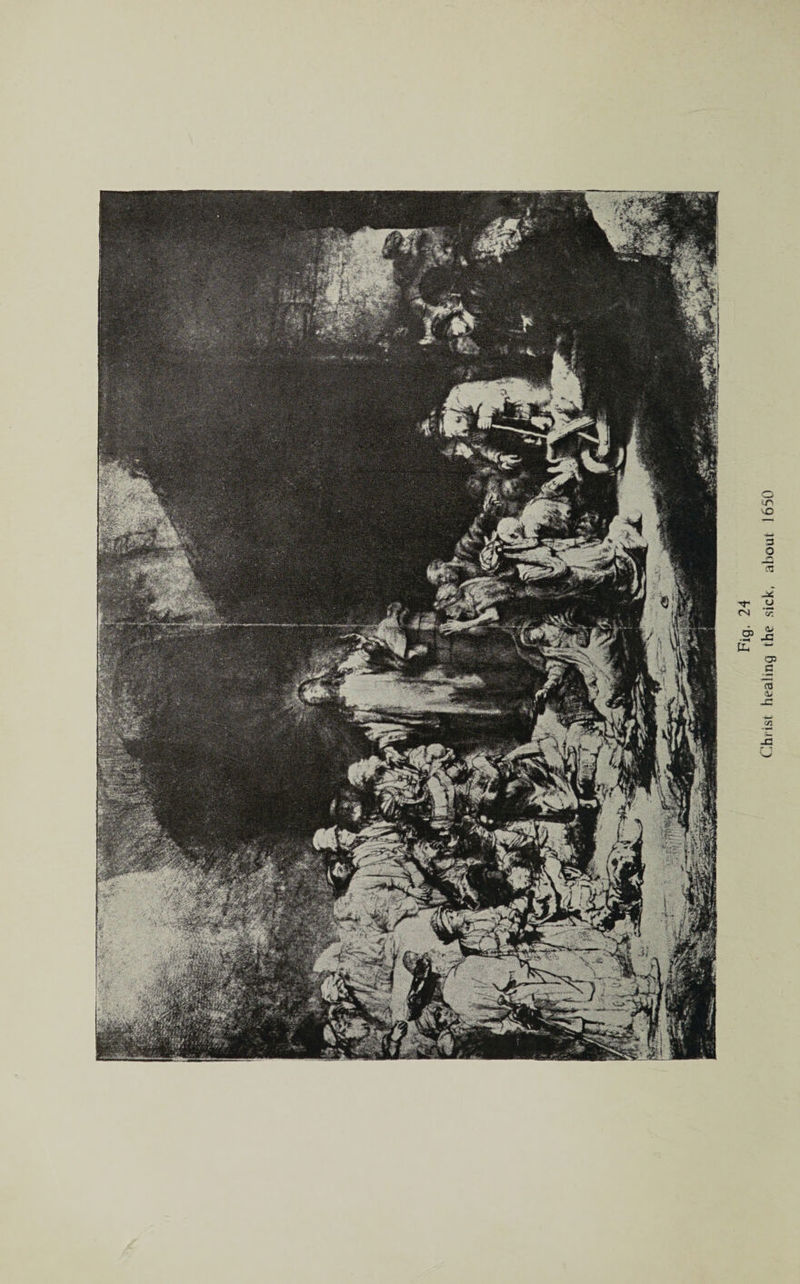 Fig. 24 Christ healing the sick, about 1650