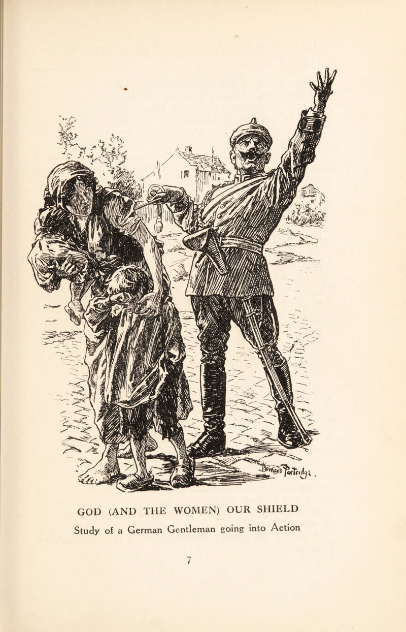 GOD (AND THE WOMEN) OUR SHIELD Study of a German Gentleman going into Action