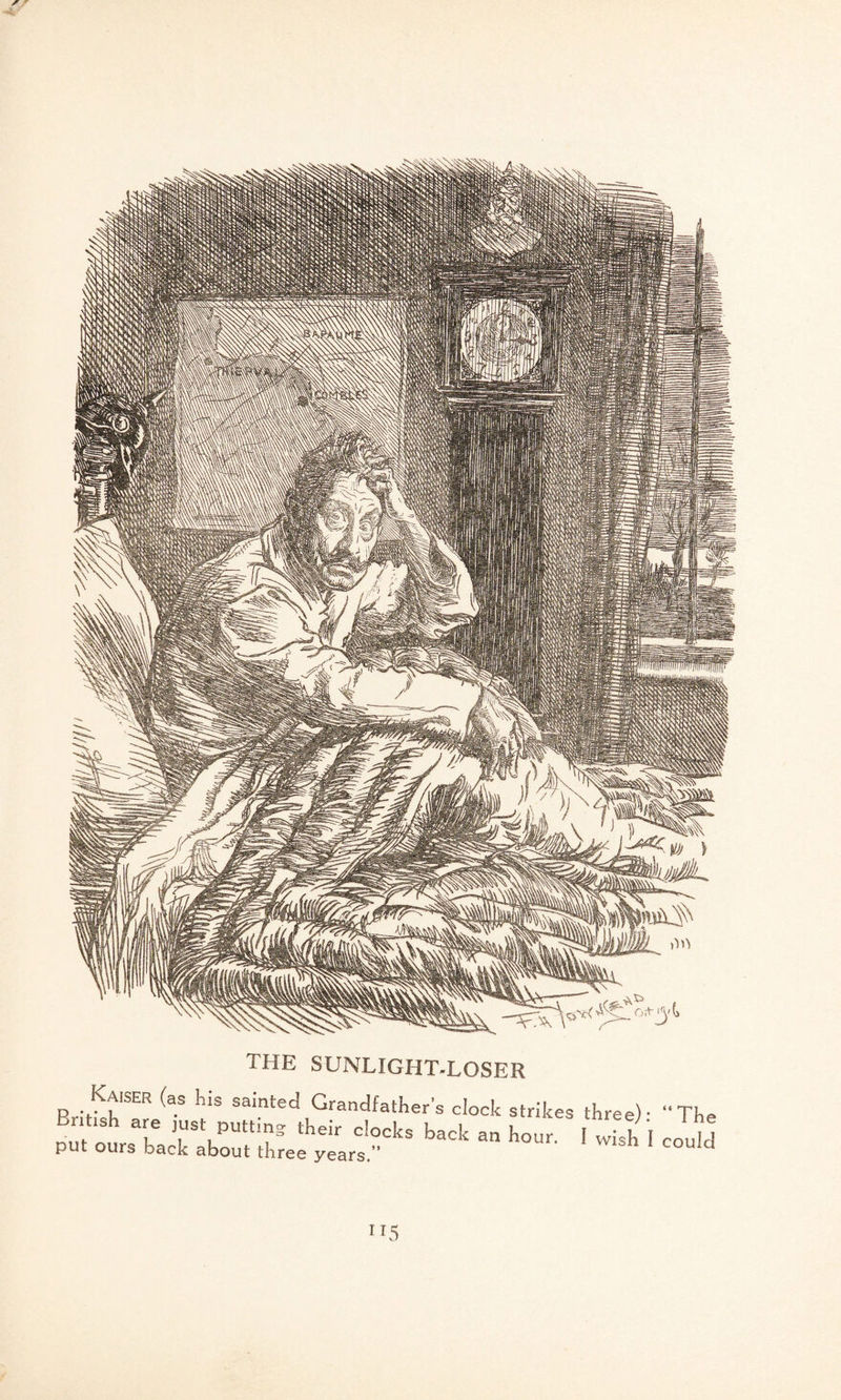 THE SUNLIGHT-LOSER p -.^fISER ^a.s ‘‘‘° sa'nl:ed Grandfather’s clock strikes three)- The b«* - »-« 1T5