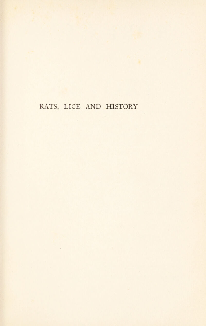 RATS, LICE AND HISTORY