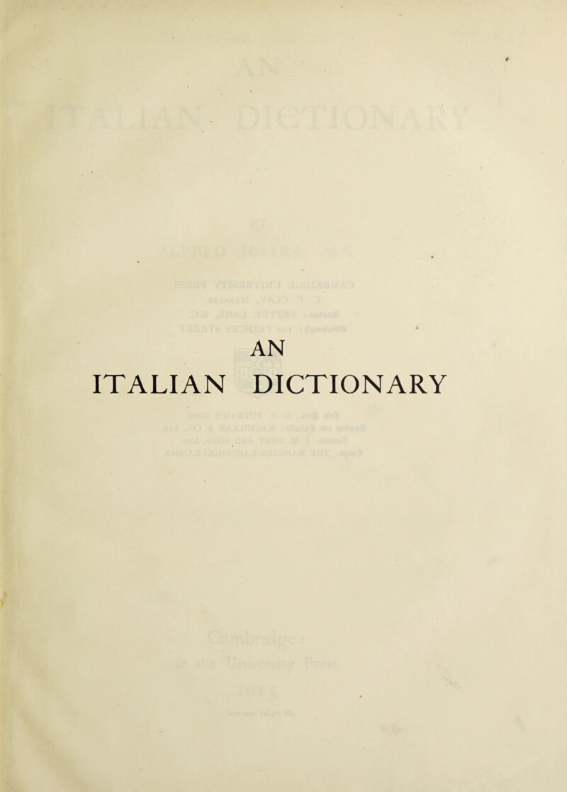 AN ITALIAN DICTIONARY